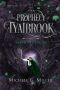 [The Prophecy of Tyalbrook 02] • Never Let You Go (The Prophecy of Tyalbrook, Book 2)